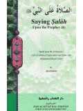 Saying Salah Upon The Prophet